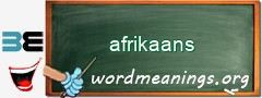 WordMeaning blackboard for afrikaans